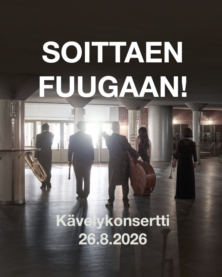 Muusikot aulassa valmiina konserttiin; julisteessa lukee Soittaen fuugaan! ja Kävelykonsertti 26.8.2026