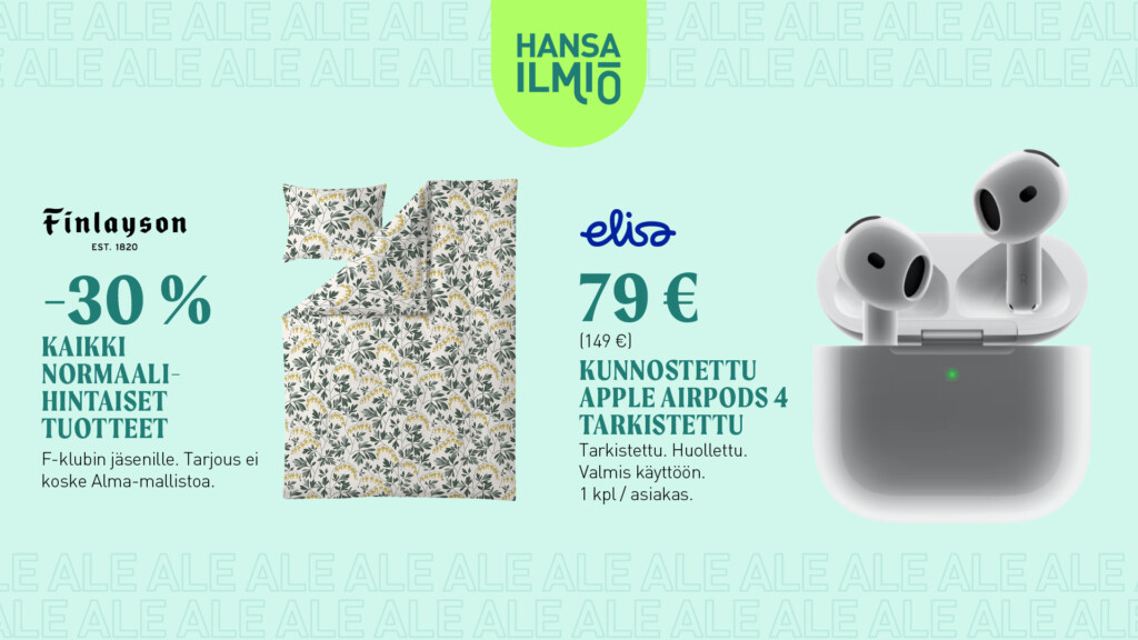 Mainosbanneri: Finlayson -30% normaalihintaisista tuotteista, kukkakuvioitu tekstiili; Elisa 79 € kunnostetut Apple AirPods 4.